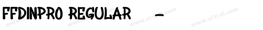 FFDINPro Regular 语言字体转换